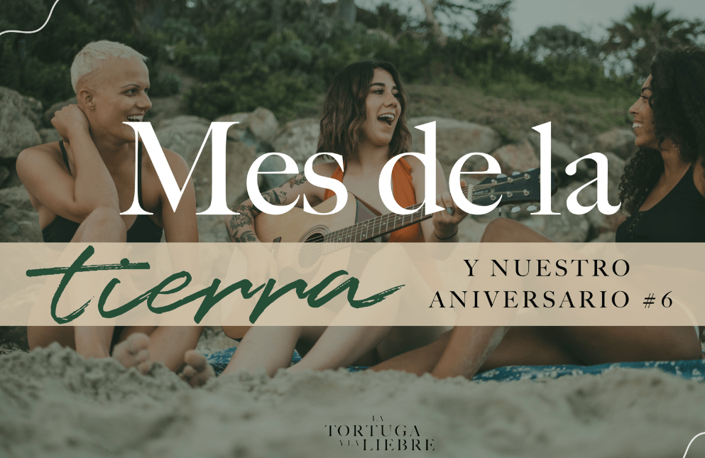 ¡Llegó abril! Mes de la tierra y nuestro 6to aniversario.