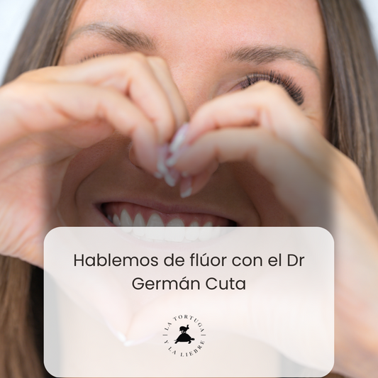 Hablemos de flúor y el cuidado oral natural, con el Dr Germán Cuta