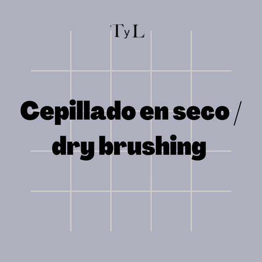 Dry brushing: origen, uso y beneficios