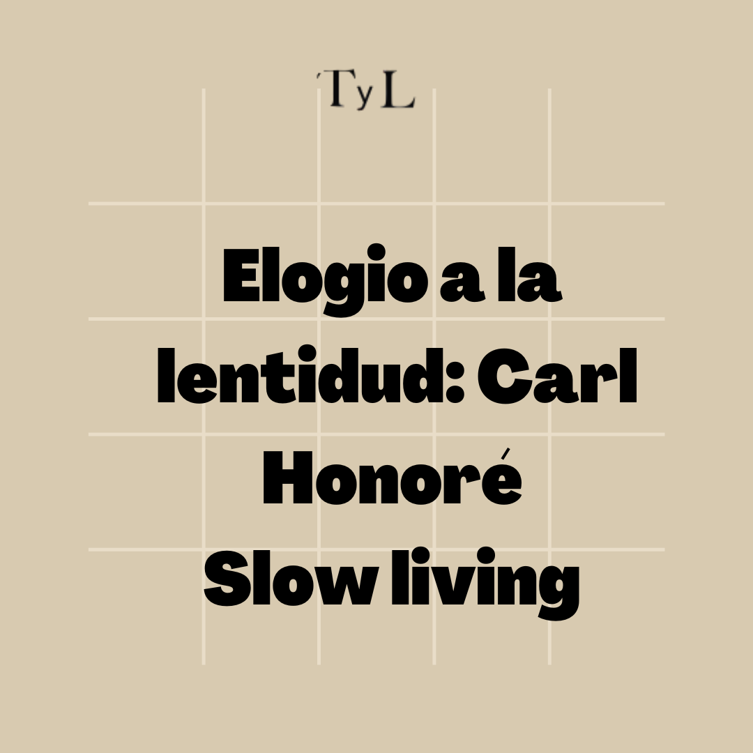 El movimiento slow y el elogio a la lentitud: Carl Honoré