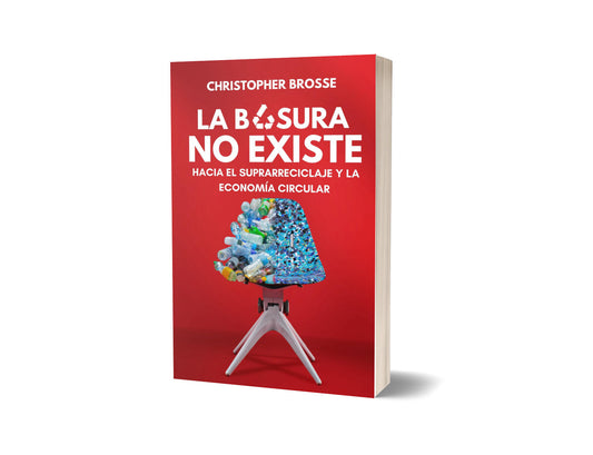 Libro La Basura No Existe, Christopher Brosse - La Tortuga y La Liebre