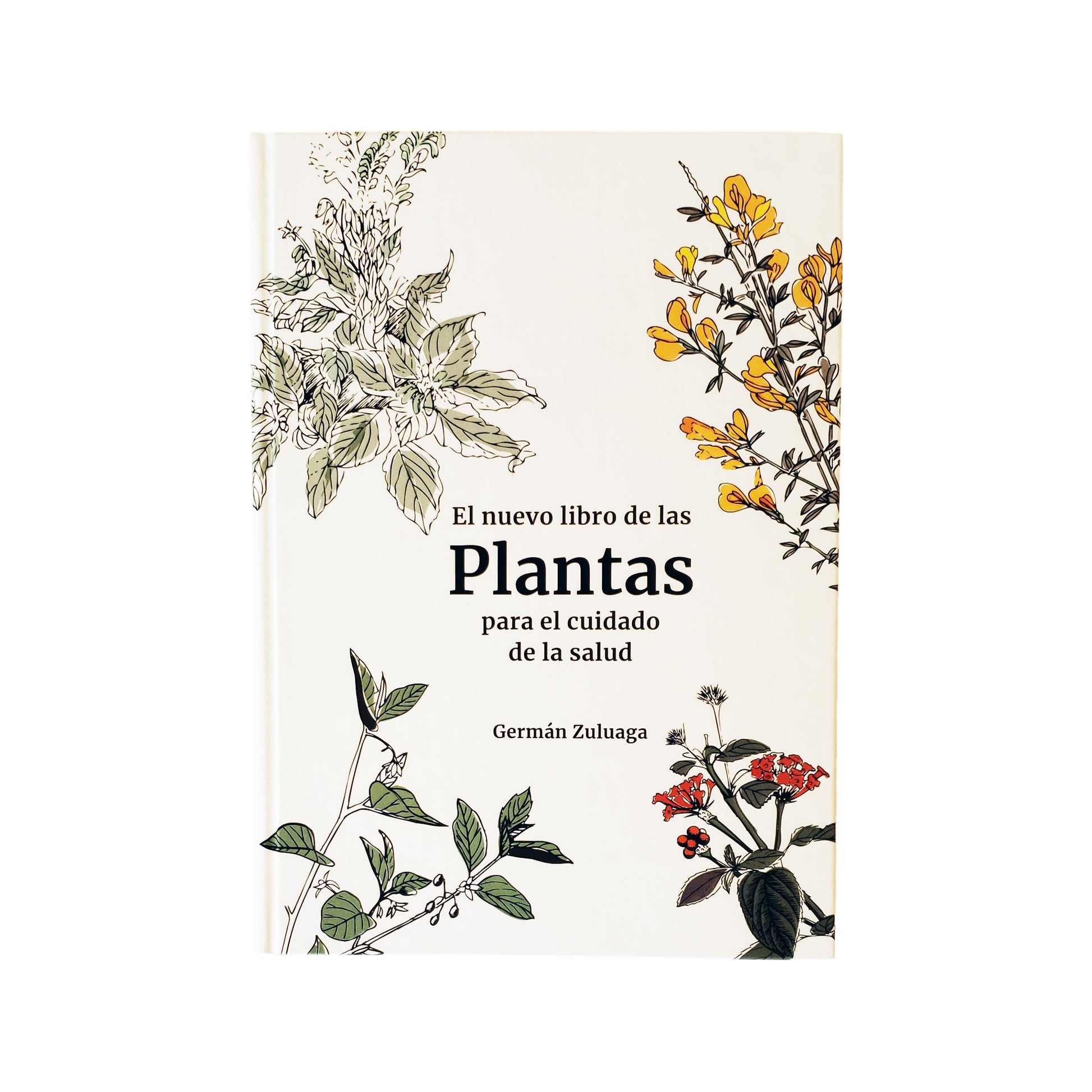 El nuevo libro de las plantas para el cuidado de la salud, Germán Zuluaga en hardback Hogar - La Tortuga y La Liebre Tienda zero waste cero basura Bogota Colombia